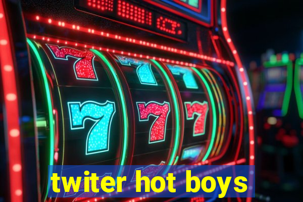 twiter hot boys